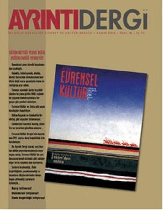 Ayrıntı Dergisi Sayı: 18 Kasım 2016 | Ayrıntı Dergi (Ciltsiz)