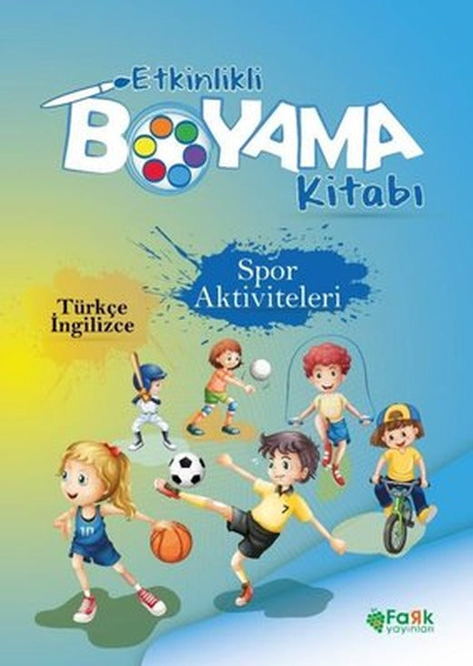 Spor Aktiviteleri - Etkinlikli Boyama Kitabı - Türkçe - İngilizce | Fark Yayınları
