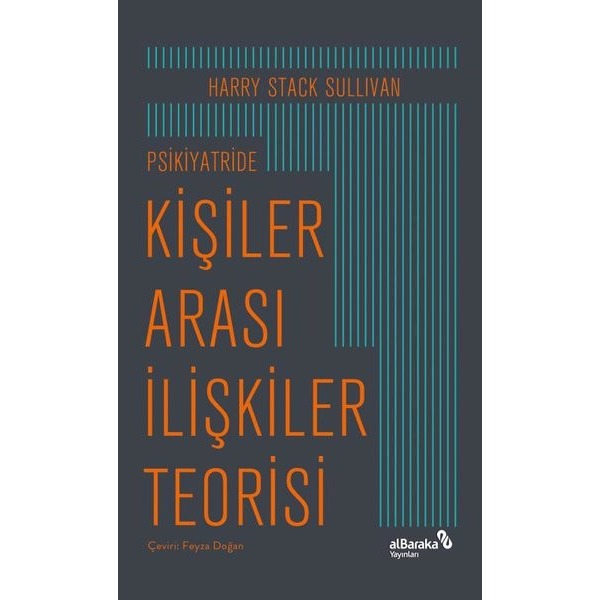 Psikiyatride Kişiler Arası İlişkiler Teorisi | alBaraka Yayınları (İnce Kapak)
