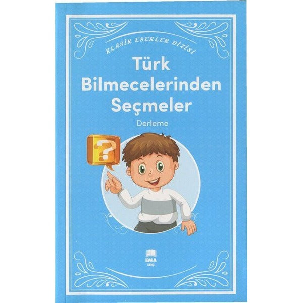 Türk Bilmecelerinden Seçmeler - Klasik Eserler Dizisi