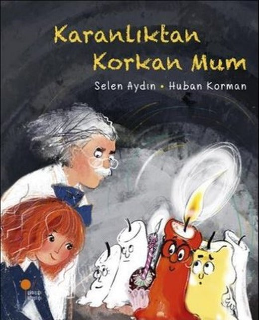 Karanlıktan Korkan Mum | Günışığı Kitaplığı