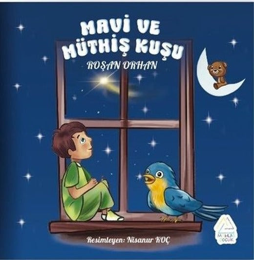 Mavi ve Müthiş Kuşu | Mahlas Çocuk (İnce Kapak )