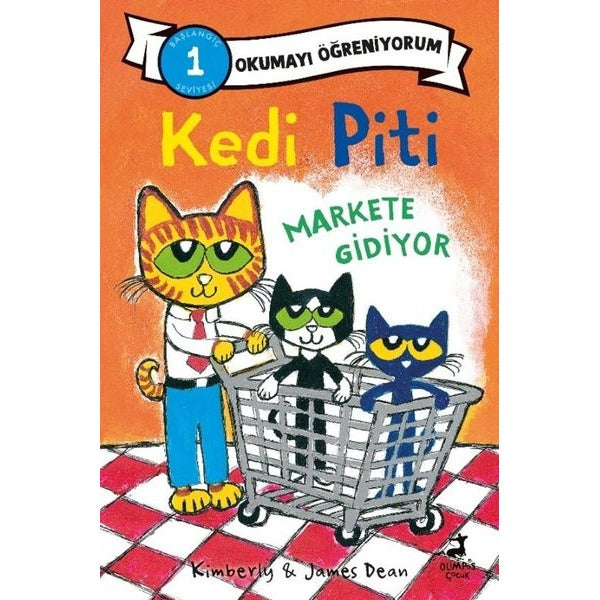 Kedi Piti Markete Gidiyor-Okumayı Öğreniyorum - Başlangıç 1 Seviyesi | Olimpos Çocuk (İnce Kapak)