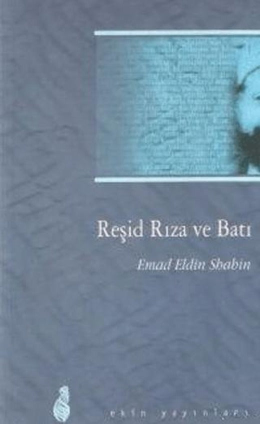 Reşid Rıza ve Batı | Ekin Yayınları (Ciltsiz)