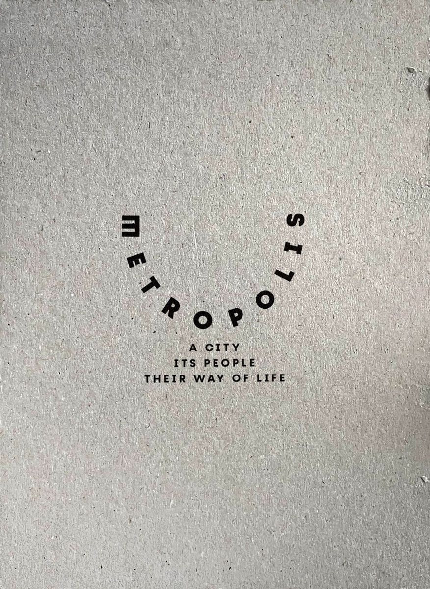 Metropolis: A City Its People Their Way of Life | Arkeoloji ve Sanat Yayınları (Ciltsiz)