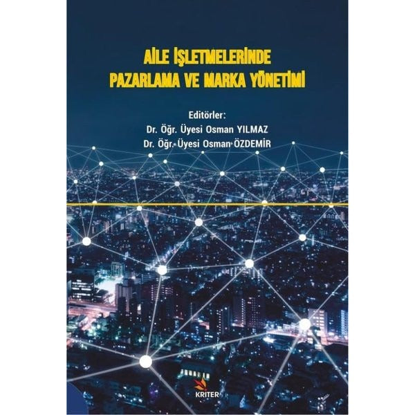 Aile İşletmelerinde Pazarlama ve Marka Yönetimi | Kriter (İnce Kapak)