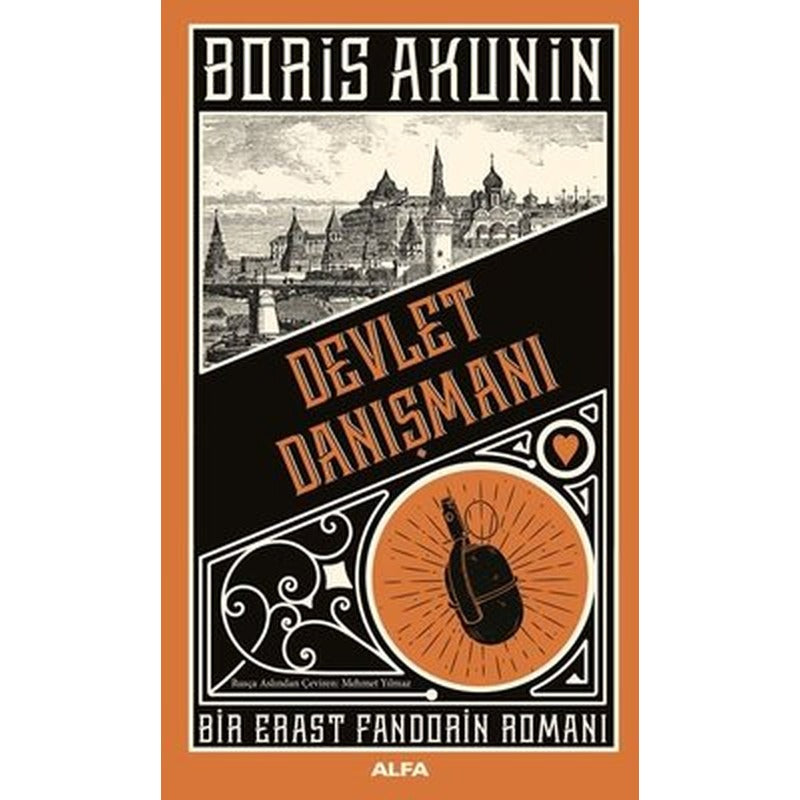 Devlet Danışmanı - Bir Erast Fandorin Romanı | Alfa Yayıncılık