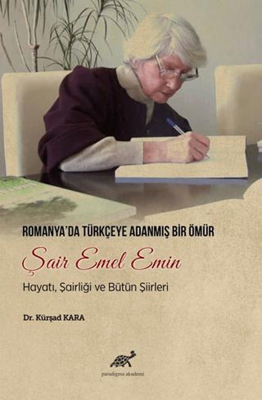 Romanya'da Türkçeye Adanmış Bir Ömür Şair Emel Emin