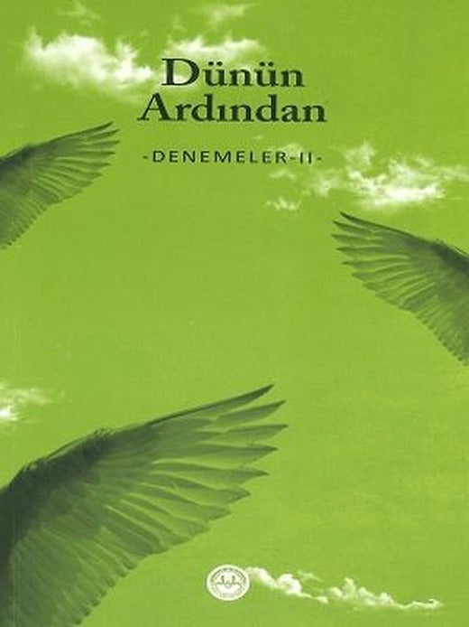 Dünün Ardından - Denemeler 2 | Diyanet İşleri Başkanlığı (Ciltsiz)