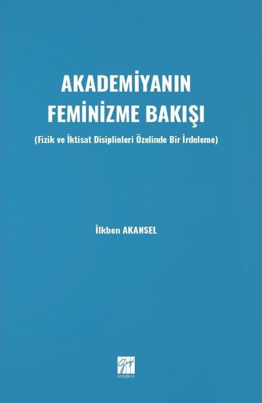Akademiyanın Feminizme Bakışı
