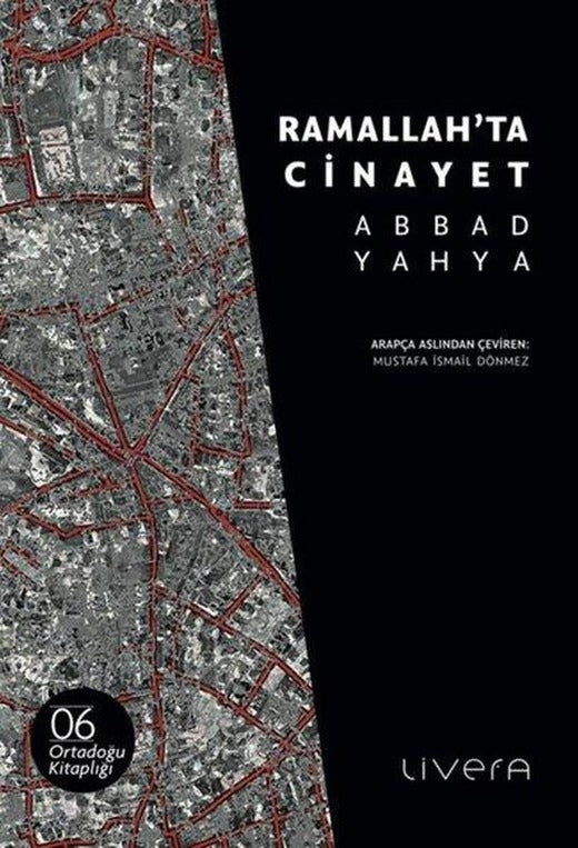 Ramallah'ta Cinayet | Livera Yayınevi (İnce Kapak)