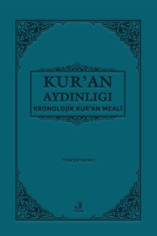 Kur'an Aydınlığı - Kronolojik Kur'an Meali (Cep Boy, Metinli)