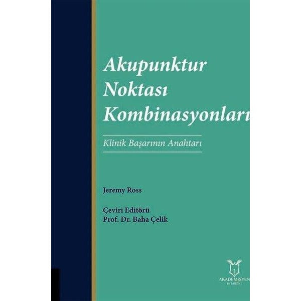 Akupunktur Noktası Kombinasyonları | Akademisyen Kitabevi (Ciltsiz)