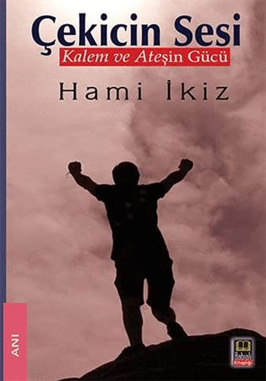 Çekicin Sesi | Babıali Kitaplığı (Ciltsiz)