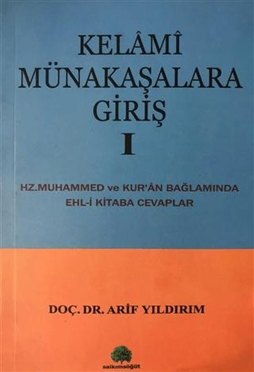 Kelami Münakaşalara Giriş 1 | Salkımsöğüt Yayınları (Ciltsiz)