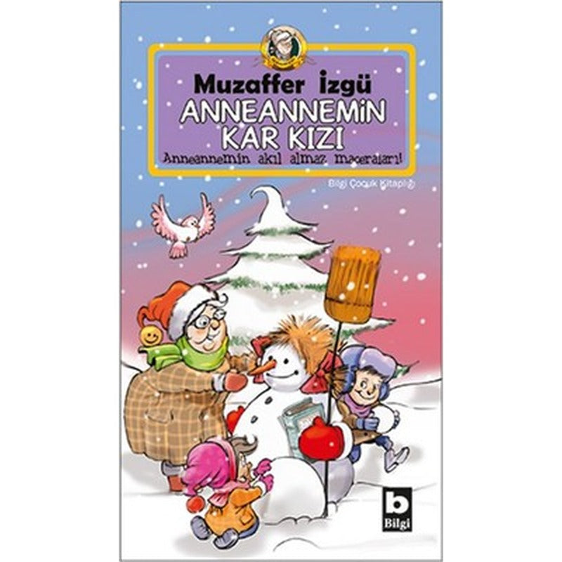 Anneannemin Kar Kızı | Bilgi Yayınevi
