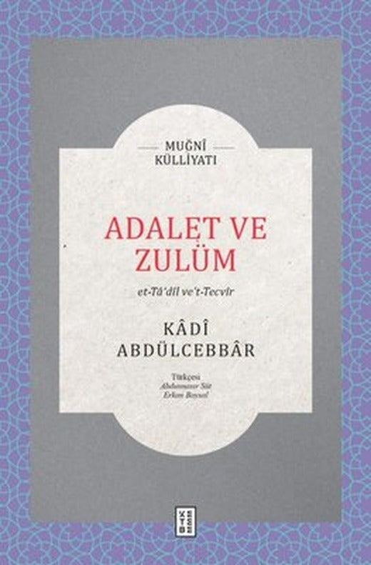 Adalet ve Zulüm | Ketebe Yayınları