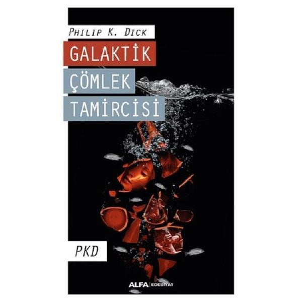 Galaktik Çömlek Tamircisi | Alfa Yayınları
