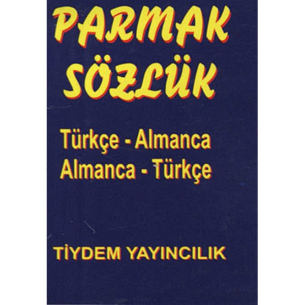 Parmak Sözlük Türkçe - Almanca / Almanca - Türkçe | Tiydem Yayıncılık (Ciltsiz)
