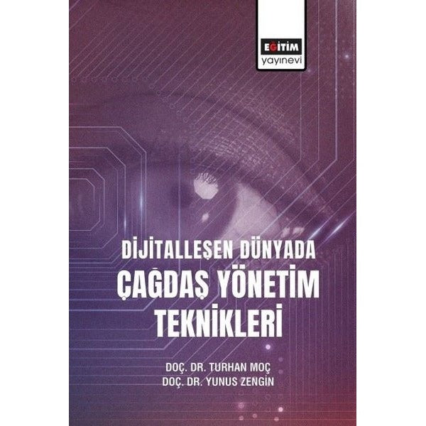 Dijital Dünyada Çağdaş Yönetim Teknikleri