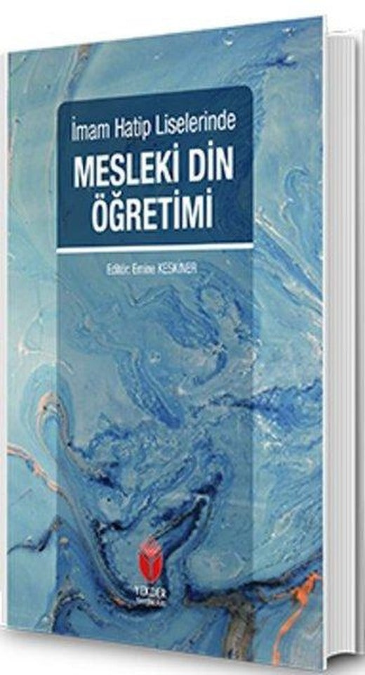 Mesleki Din Öğretimi-İmam Hatip Liselerinde | Yekder Yayınları (İnce Kapak)