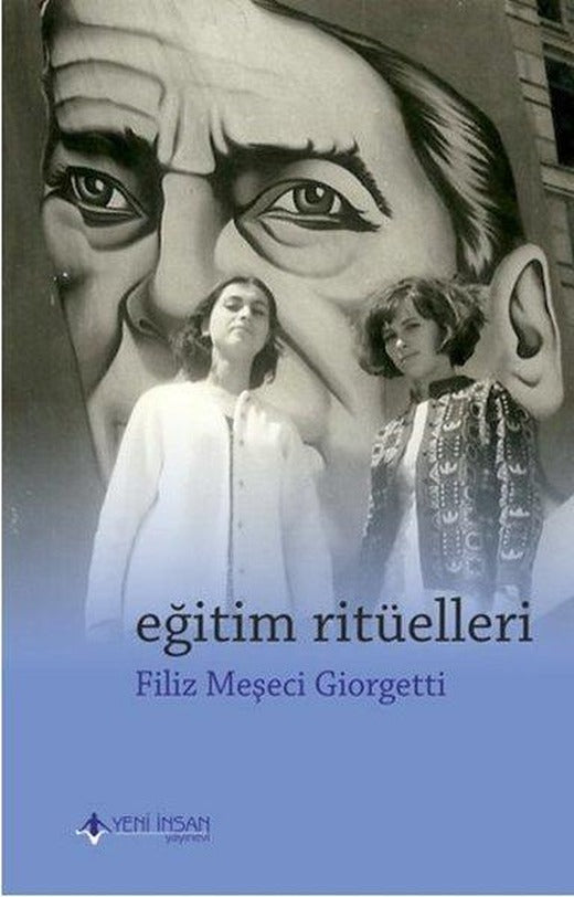 Eğitim Ritüelleri | Yeni İnsan Yayınevi (İnce Kapak)