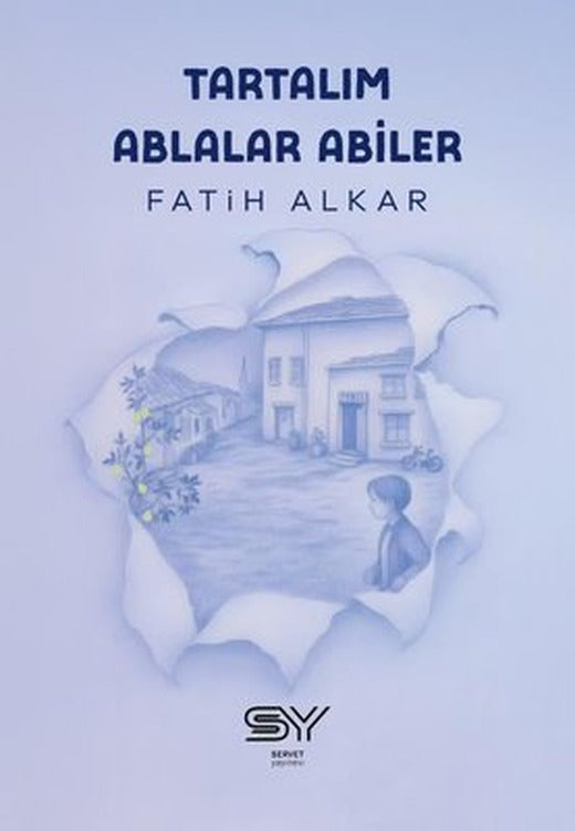 Tartalım Ablalar Abiler | Servet Yayınevi (İnce Kapak)