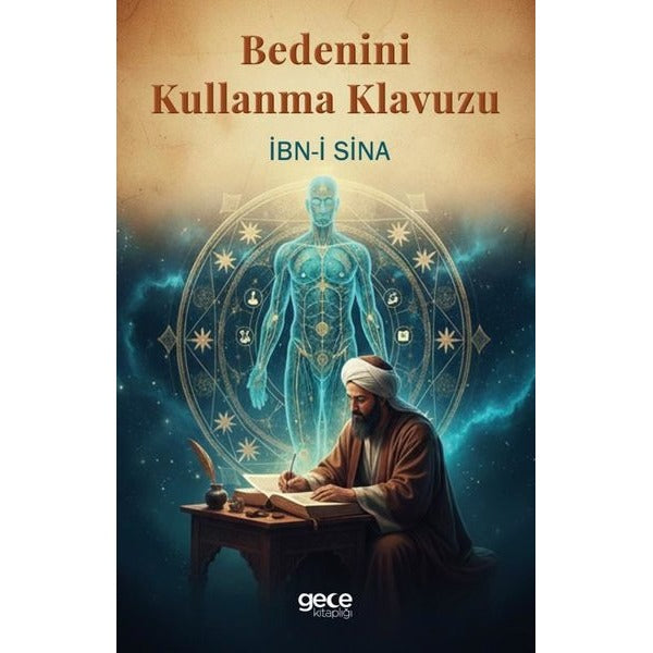 Bedenini Kullanma Kılavuzu | Gece Kitaplığı (İnce Kapak)