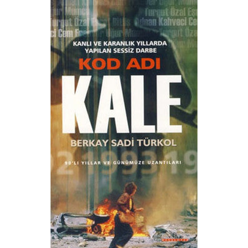Kod Adı Kale | Kariyer Yayınları