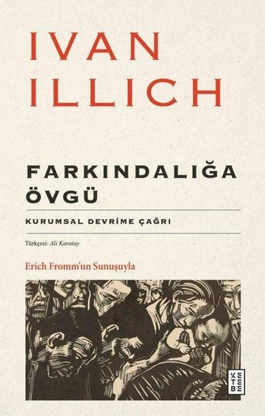 Farkındalığa Övgü - Kurumsal Devrime Çağrı | Ketebe (İnce Kapak)