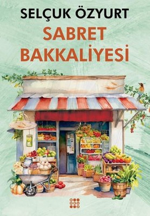 Sabret Bakkaliyesi | Dokuz Yayınları (İnce Kapak)