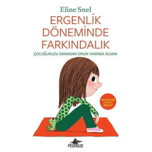 Ergenlik Döneminde Farkındalık (CD'li) | Pegasus (İnce Kapak)