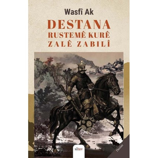 Destana Rusteme Kure Zale Zabili | Sitav yayınevi (İnce Kapak)