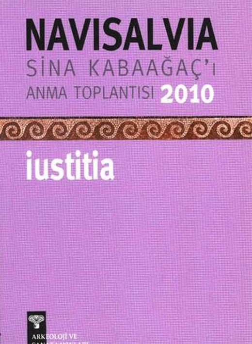 Navisalvia Sina Kabaağaç’ı Anma Toplantısı 2010 | Arkeoloji ve Sanat Yayınları (Ciltsiz)