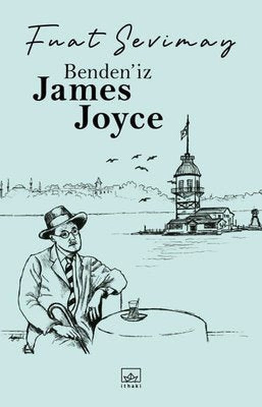 Bendeniz James Joyce | İthaki Yayınları