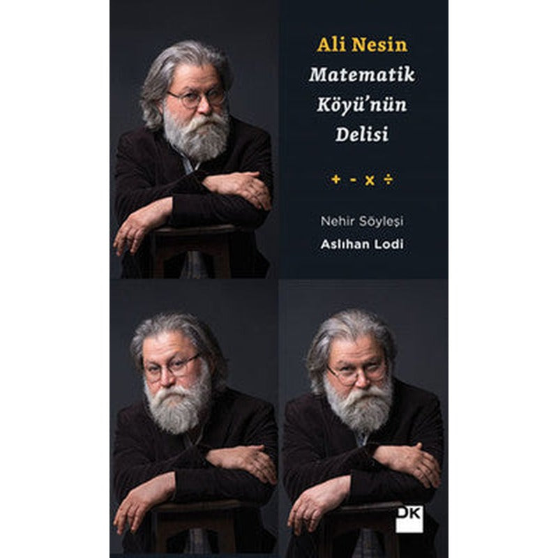Ali Nesin - Matematik Köyü'nün Delisi | Doğan Kitap