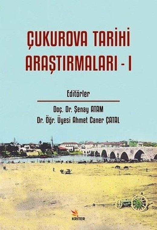 Çukurova Tarihi Araştırmaları - 1 | Kriter (İnce Kapak)