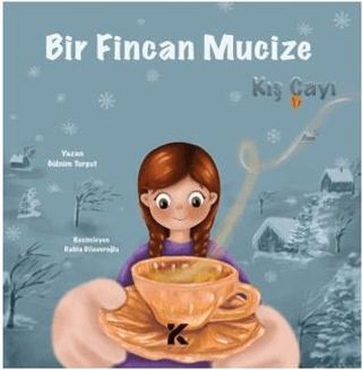 Bir Fincan Mucize Kış Çayı