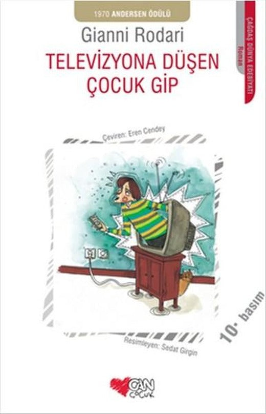 Televizyona Düşen Çocuk Gip | Can Çocuk Yayınları (İnce Kapak)