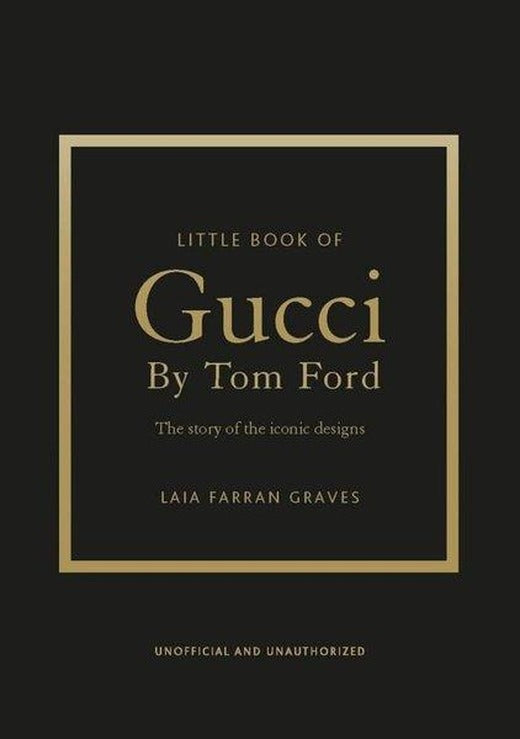 Little Book of Gucci by Tom Ford | Headline Book Publishing (Ciltli)