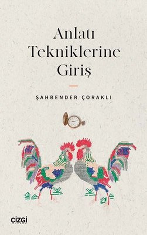 Anlatı Tekniklerine Giriş | Çizgi Kitapevi