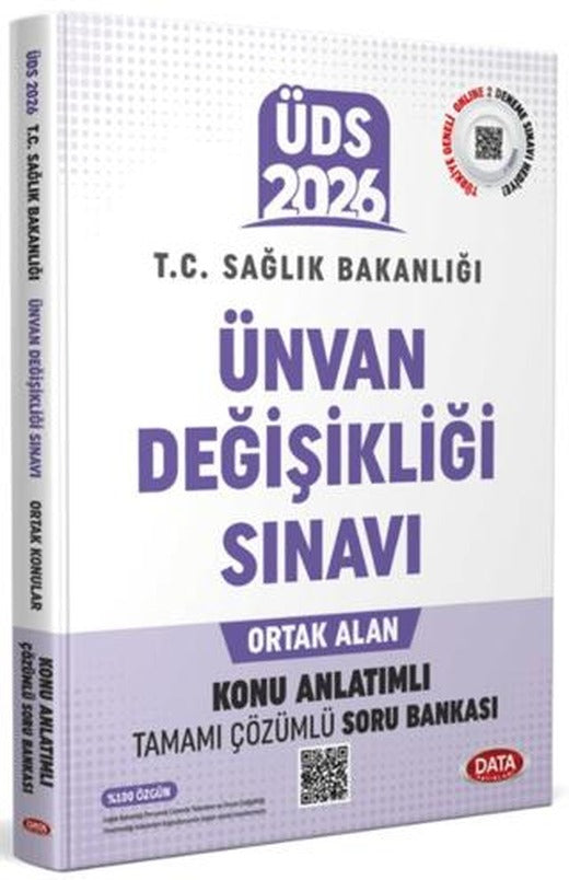 T.C. Sağlık Bakanlığı Unvan Değişikliği Sınavı Ortak Konular Konu Anlatımlı Soru Bankası - Karekod Çözümlü