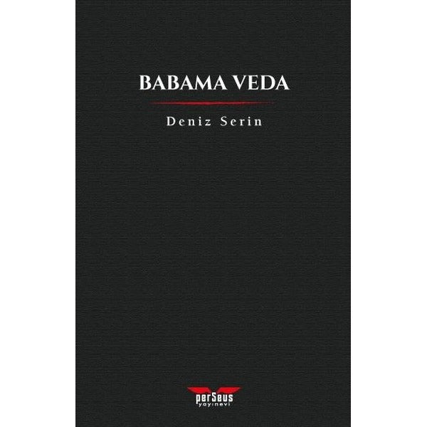 Babama Veda | Perseus Yayınevi (İnce Kapak)
