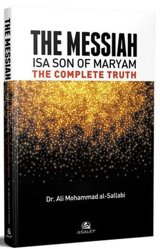 The Messiah İsa Son of Maryam The Complete Truhth | Asalet Yayınları