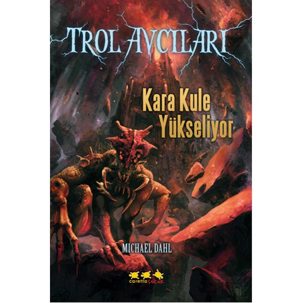 Trol Avcıları - Kara Kule Yükseliyor | Caretta Çocuk