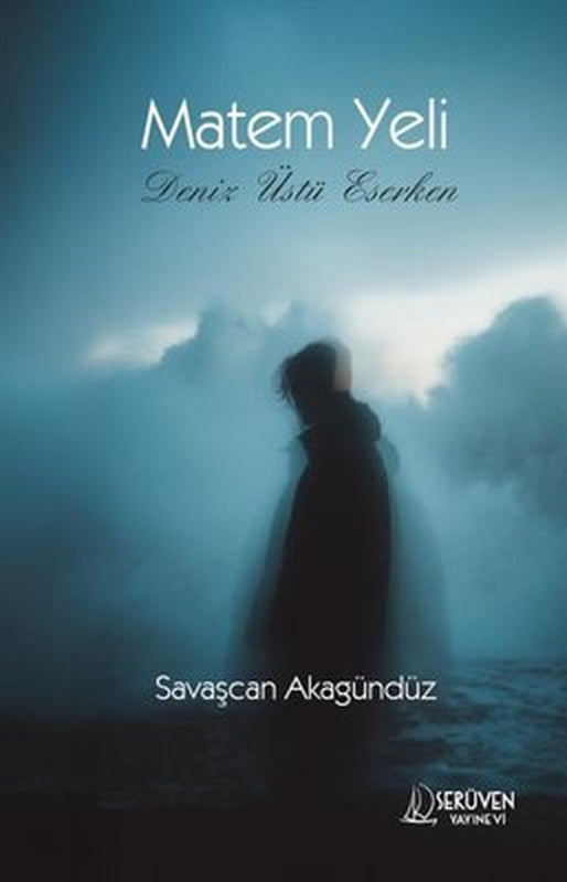 Matem Yeli - Deniz Üstü Eserken | Serüven Yayınevi (İnce Kapak)