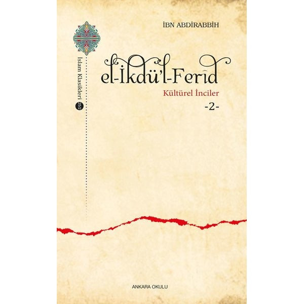 El-İkdü’l-Ferid - Kültürel İnciler 2