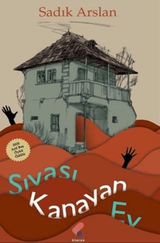 Sıvası Kanayan Ev | Klaros Yayınları (Ciltsiz)  - Resim 1