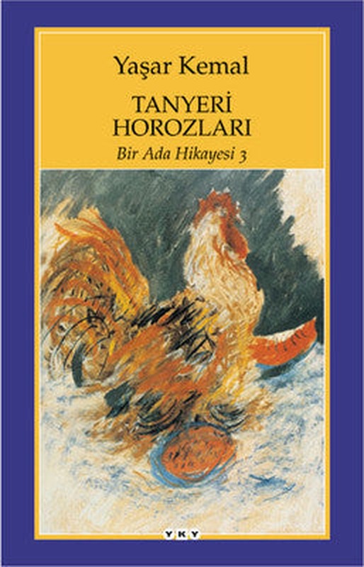 Bir Ada Hikayesi 3 - Tanyeri Horozları | Yapı Kredi Yayınları