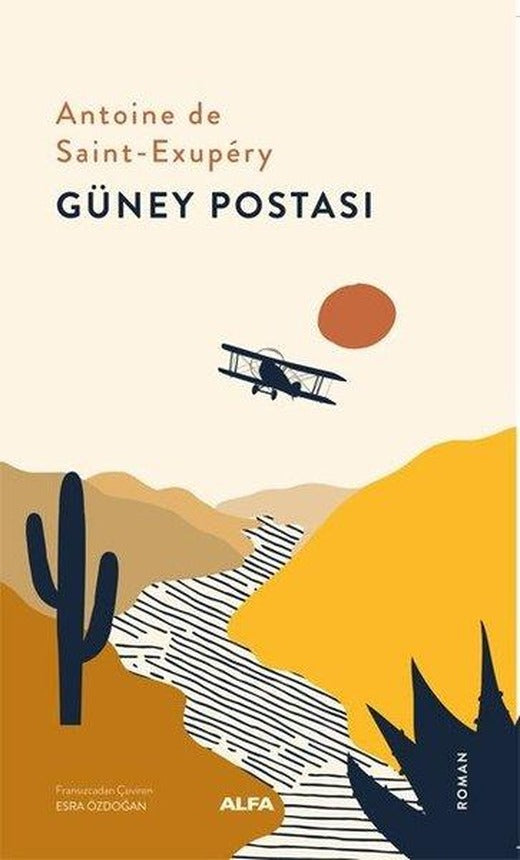 Güney Postası | Alfa Yayıncılık (İnce Kapak)